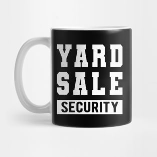 Yard Sale Security Mug